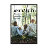 A workplace safety poster showing a two parents and two small children sitting in the woods together with the slogan why safety? because more memories are waiting.