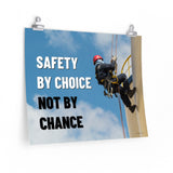 Safety by Choice - Economy Safety Poster