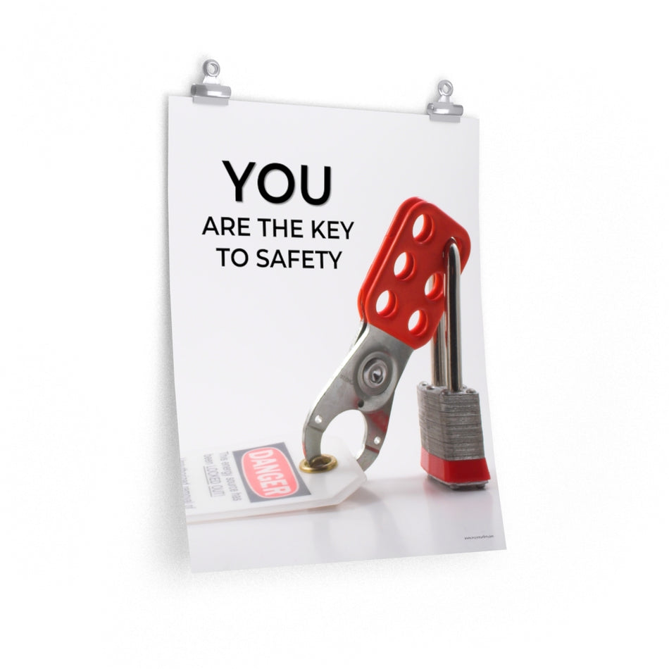 You Are The Key - Economy Safety Poster