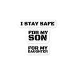 I Stay Safe - Sticker