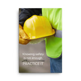 Knowing Safety Isn't Enough - Safety Posters on Canvas