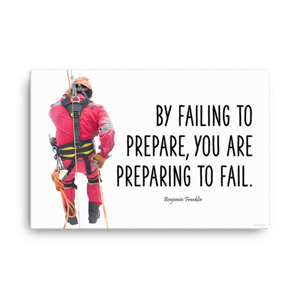 Failing to Prepare - Safety Posters on Canvas