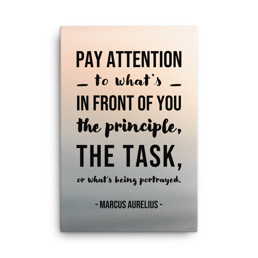 A workplace safety poster depicting a peach to grey gradient background with a quote by Marcus Aurelius that says "Pay attention to what's in front of you, the principle, the task, or what's being portrayed."