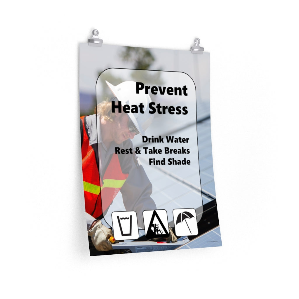 A heat stress safety poster with a construction worker working outside in the heat with text and infographics in the foreground depicting water, rest, and shade.