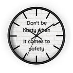 Don't be Hasty - Wall Clock