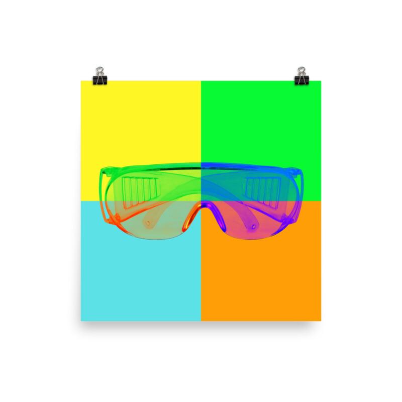 Safety Colorful Colorful Safety Art - Safety Glasses - Premium Safety Poster – Inspire ...