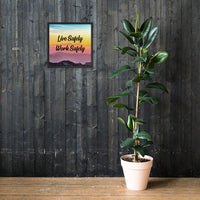 Live Safely - Framed Safety Posters