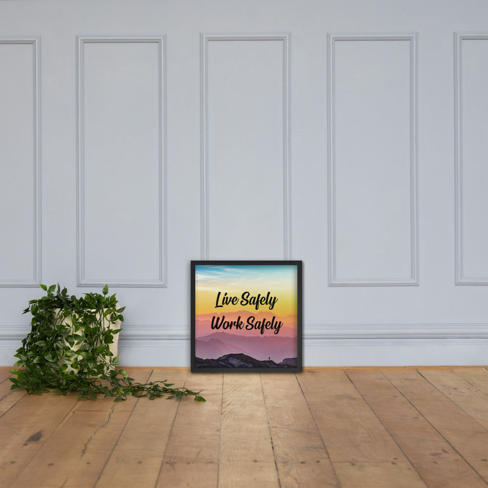 A safety poster showing a mountain range with a beautiful gradient in the sky of blue, yellow, and pink with the safety slogan "Live Safely Work Safely."