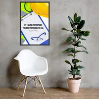 Failing to Prepare - Framed Safety Posters