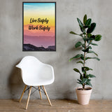 Live Safely - Framed Safety Posters