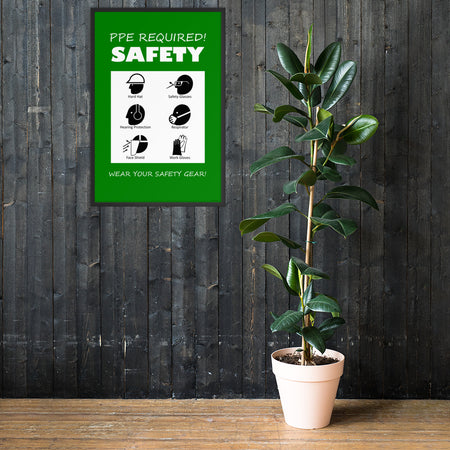 A safety poster that says "PPE Required! Safety, Wear Your Safety Gear!" with infographic icons on a green background.