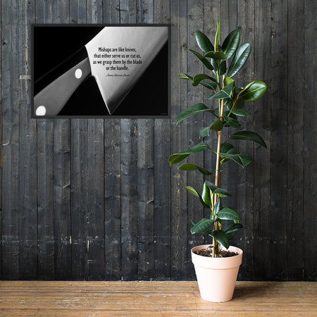 A safety poster showing an extreme close up of the base of a knife in black and white with a quote by James Russell Lowell that says "Mishaps are like knives, that either serve us or cut us, as we grasp them by the blade or the handle."