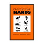 Protect Your Hands - Framed Safety Posters