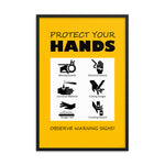 Protect Your Hands - Framed Safety Posters