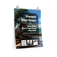 A heat stress safety poster depicting a construction worker working outside in the heat with text and infographics in the foreground depicting water, rest, and shade.