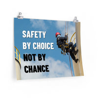 Safety by Choice - Economy Safety Poster