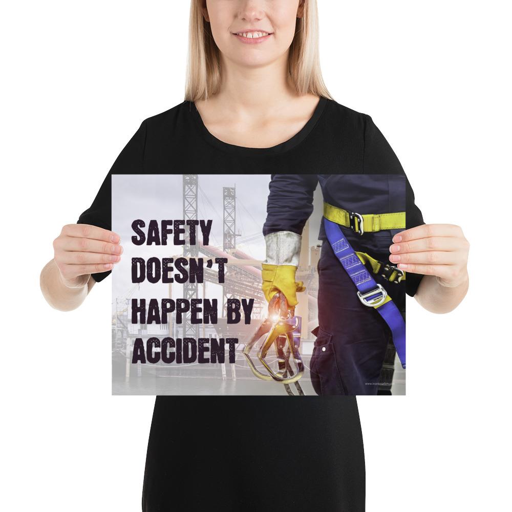 Safety poster that shows a construction worker wearing fall protection equipment with bridge in the background and a safety slogan in bold letters.