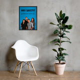A workplace safety poster showing a family of four posing and smiling with the slogan why safety? for those who count on you.