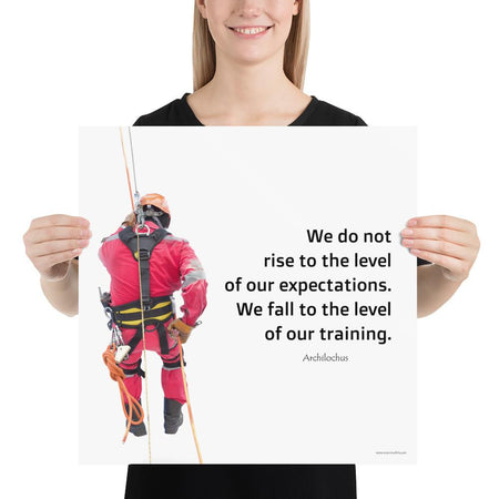 A safety poster showing a worker performing a controlled descent while wearing a fall protection harness on a bright white background with a quote from Archilochus to the right.