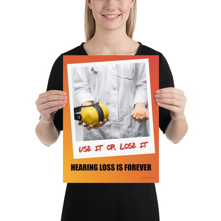 A hearing protection poster showing a doctor in a white lab coat holding out ear muffs in one hand and ear plugs in the other with a safety slogan below.