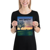 A workplace safety poster showing a giant flourishing tree with the sun setting in the background casting beautiful warm colors over the horizon and silhouetting the tree with the slogan why safety? because tomorrow is waiting.