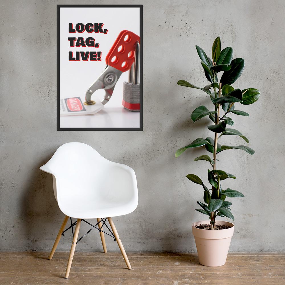 Lockout Tagout Safety Poster - Lock, Tag, Live! – Inspire Safety