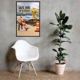 A safety poster showing a construction worker on a worksite outside with a big excavator in the background and the slogan safe jobs are no accident against the bright blue sky.