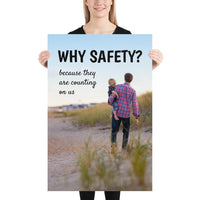 A workplace safety poster showing a man carrying his young child along the beach on a beautiful sunny day with the slogan why safety? because they are counting on us.