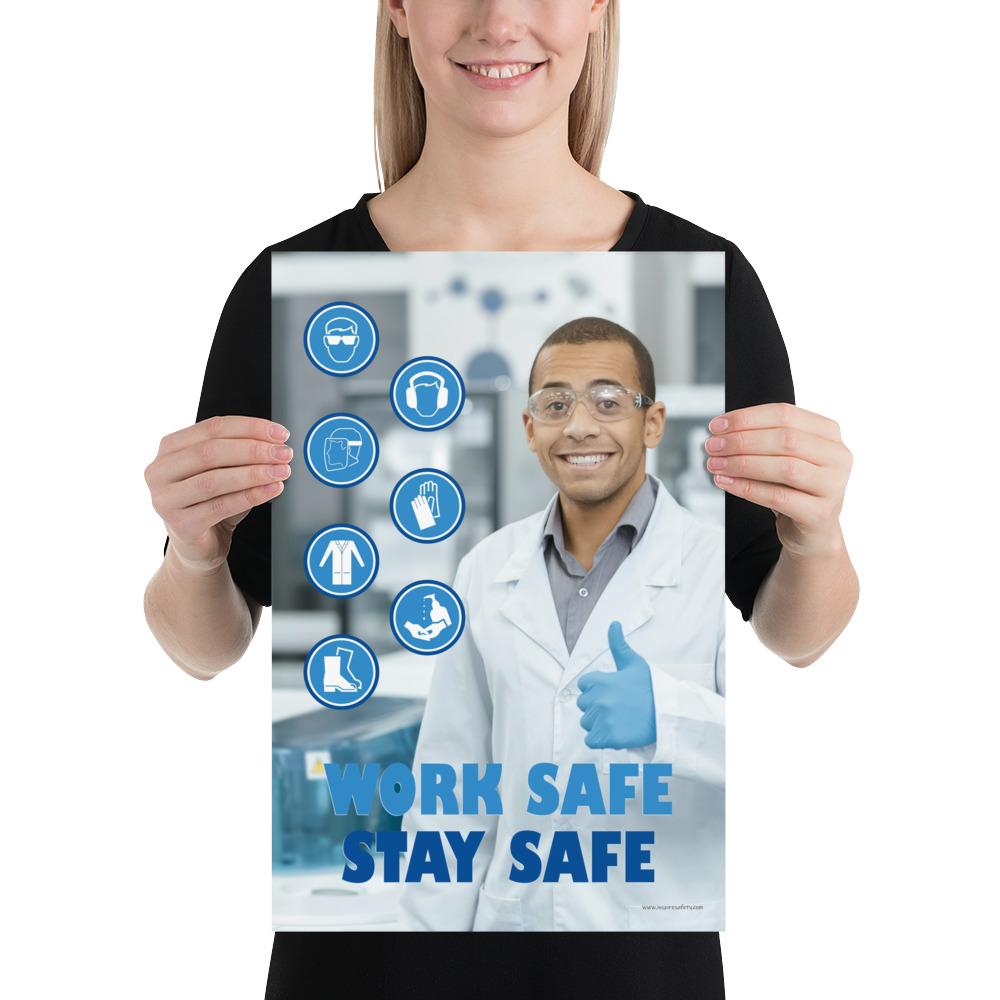 Lab Safety Poster: Work Safe, Stay Safe – Inspire Safety