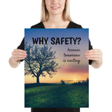 A workplace safety poster showing a giant flourishing tree with the sun setting in the background casting beautiful warm colors over the horizon and silhouetting the tree with the slogan why safety? because tomorrow is waiting.