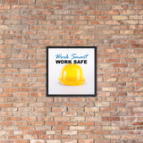 A safety poster showing a close-up of a yellow hard hat on a white background with the slogan work smart and work safe.