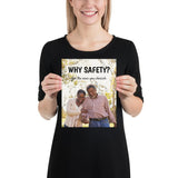 A workplace safety poster showing an old couple laughing and holding hands with the slogan why safety? for the ones you cherish.