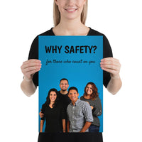A workplace safety poster showing a family of four posing and smiling with the slogan why safety? for those who count on you.