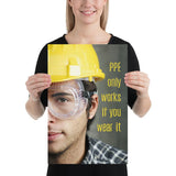 An eye safety poster showing a close up of half of a man's face wearing a yellow hard hat and safety goggles with a an eye safety slogan to the right.
