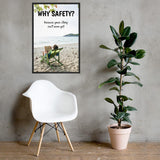 A workplace safety poster showing a woman lounging on the beach in a beach chair, reading a book with the slogan why safety? because your story isn't over yet.