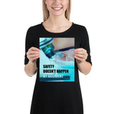 Safety poster of a close up of a woman's eyes wearing safety glasses inspecting a sample on a microscope with safety slogan written at the bottom.