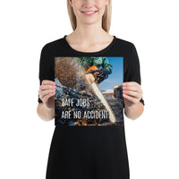 A safety poster showing a close-up a chainsaw sawing into a log of wood with sawdust flying everywhere and the slogan safe jobs are no accident.