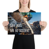 A safety poster showing a close-up a chainsaw sawing into a log of wood with sawdust flying everywhere and the slogan safe jobs are no accident.