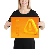 Safety First - Premium Safety Poster