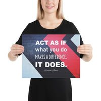 A safety poster with the quote "Act as if what you do makes a difference. It does." from William James in bold white text against a black brick wall with a red and light blue accent stripe.