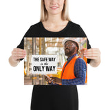 The Safe Way - Premium Safety Poster