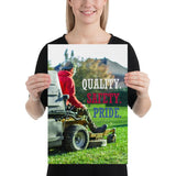 A workplace safety poster showing a man mowing a lawn on a sitting mower with the words quality, safety, pride in white, red, and blue, respectively.
