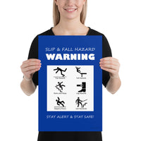 Slip & Fall Hazard Warning - Premium Safety Poster