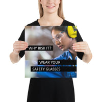 Why Risk It - Premium Safety Poster