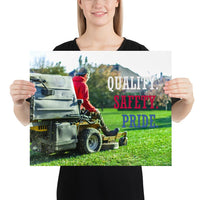 A workplace safety poster showing a man mowing a lawn on a sitting mower with the words quality, safety, pride in white, red, and blue, respectively.