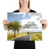 Safety Is A Journey - Premium Safety Poster