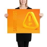 Safety First - Premium Safety Poster