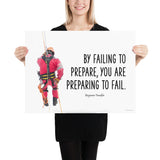 Failing to Prepare - Premium Safety Poster