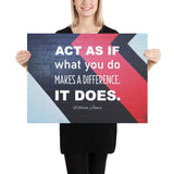 A safety poster with the quote "Act as if what you do makes a difference. It does." from William James in bold white text against a black brick wall with a red and light blue accent stripe.