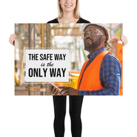 The Safe Way - Premium Safety Poster